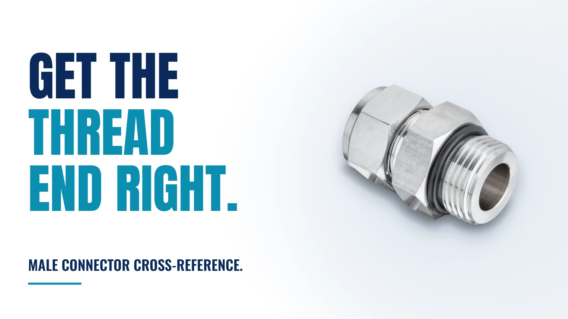 Read more about the article Male Connector Cross Reference: Getting the Thread End Right